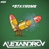 DMC ALEXANDROV- #STAYHOME #01