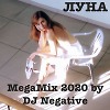 LUNA / ЛУНА MEGAMIX 2020