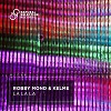 Robby Mond & Kelme - La La La