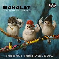 Masalay - INSTINCT INDIE DANCE #1(INFINITY ON MUSIC PODCAST)