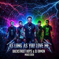 Remix 2026 Backstreet Boys As Long as You Love Me