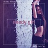 Chromeo - Needy Girl(Geonis & Monoteq Remix)[Free download]