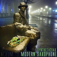 Syntheticsax - Modern saxophone (Album Privew)