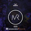 Maskass Radio 005