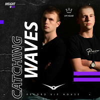 Catching Waves - Insight #019 [Record VIP House]