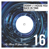 I House You 16 - Back In Time (Best of 2006)