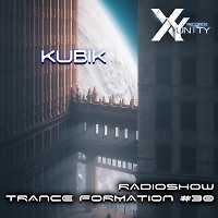 XY- unity Kubik - Radioshow TranceFormation #30