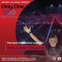 DJ ONLY ONE - One Actor Theater (INFINITY ON MUSIC )