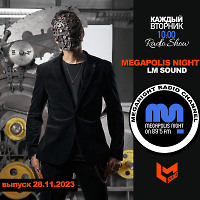 LM SOUND - Megapolis Night 28.11.2023