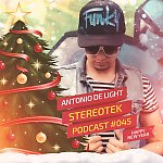 Antonio de Light - Stereotek podcast #045