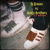DJ Groove vs. Booty Brothers -If U Wanna Party-