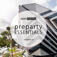 Andrey Vakulenko - Preparty Essentials volume 55