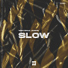 Wan Roux & 2Ways - SLOW