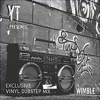 WIMBLE - Exclusive Vinyl Dubstep Mix