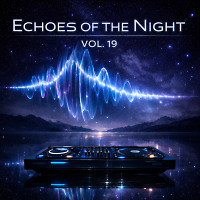 Echoes of the Night — Vol. 19
