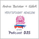 Andrei Butakov & SNeM - VERTIFIGHT MOSCOW pres Podcast 035