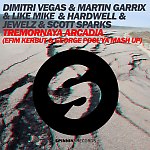 Dimitri Vegas & Martin Garrix & Like Mike & Hardwell & Jewelz & Scott Sparks - Tremornaya Arcadia (Efim Kerbut & George Pool'ya Mash up)