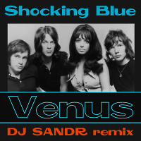 Shocking Blue - Venus ( Dj Sandr Extended mix)