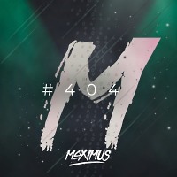 #404 ( Mixed By Maximus)