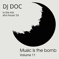 Music is the Bomb volume 11