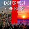 East or West, Home is Best