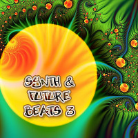 Synth & Future Beats 3
