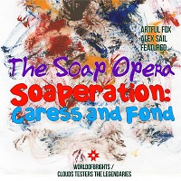 The Soap Opera - Soaperation, Caress and Fond (Album Megamix)