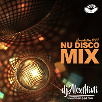 DJ AlexMINI - NuDisco mix 2019 [MOUSE-P]