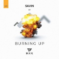 Savin - Burning Up (Original Radio Edit)