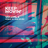 Keep Movin' 4.0