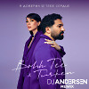 Bahh Tee, Turken - Я доверил тебе сердце (DJ Andersen Remix)