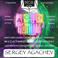 Sergey Agachev - Falling Lachessis Acid Gotham Tour (MOA 141224)