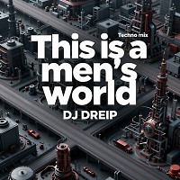 This is a men's world