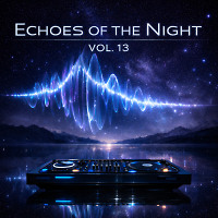 Echoes of the Night — Vol. 13