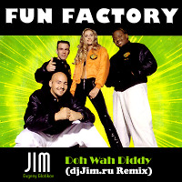 Fun Factory - Doh Wah Diddy (djJim.ru Remix)