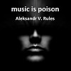 Music is poison - 16.12.2020