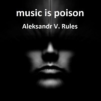 Music is poison - 16.12.2020