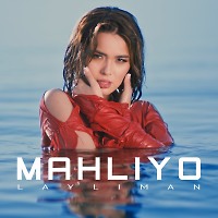 Mahliyo - Layliman