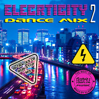 Electricity Dance Mix 2