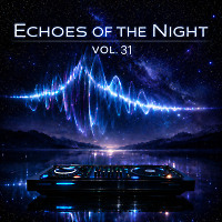 Echoes of the Night — Vol. 31
