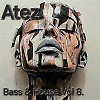 Bass & House Vol 8.