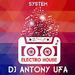 DJ Antony Ufa - System