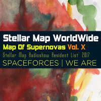 Stellar Map WorldWide - Map Of Supernovas Vol. 10 SPACEFORCES (Megamix)
