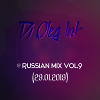 Dj Oleg Ink -@RussianMix vol.9 (29.01.19) 