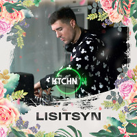 Lisitsyn live for KTCHN ON [Progressive House / Melodic House / Indie Dance DJ Mix]