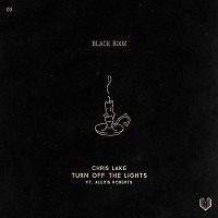 Chris Lake – Turn Off The Lights (Dima Isay Remix)