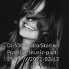 DJ-УЖ-Radio Station Positive music-part 290***///2022-02-12