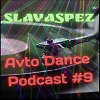 Avto Dance Podcast 9