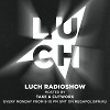 Luch Radioshow #179 - Take @ Megapolis 89.5 FM 25.09.2018