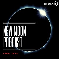 New Moon Podcast - April 2020